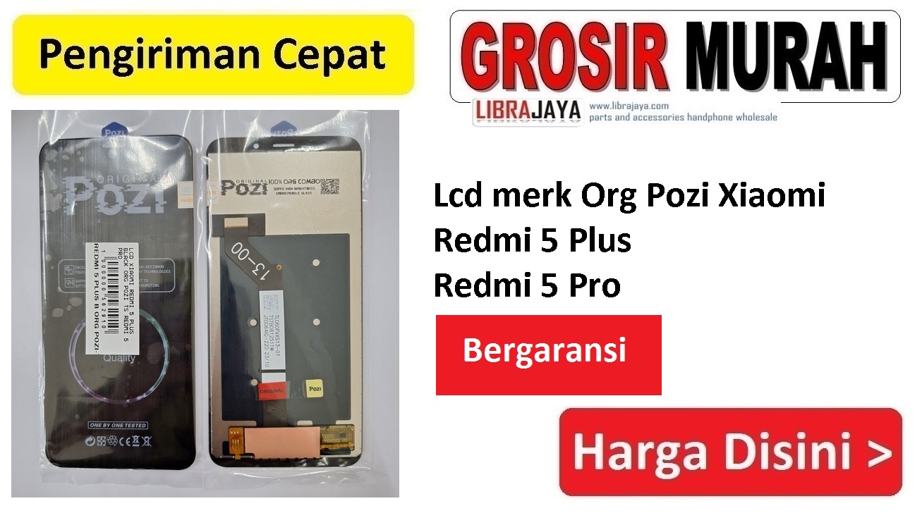 Jual Lcd Xiaomi Redmi 5 Plus Redmi 5 Pro Org Pozi