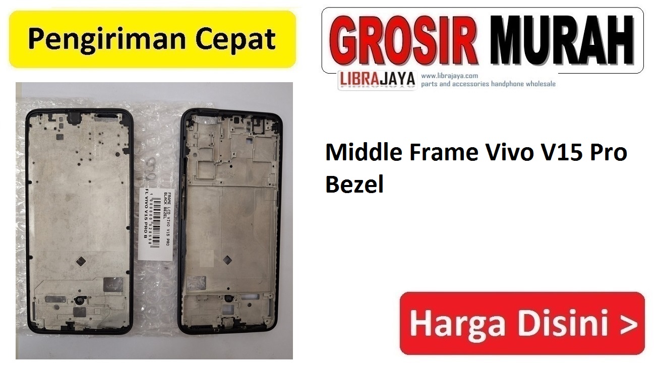 Jual Middle Frame Vivo V15 Pro Bezel Middle Frame