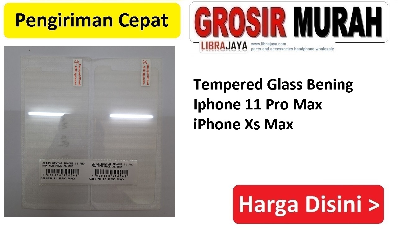 Jual Glass Bening Iphone 11 Pro Max Iphone Xs Max Anti Gores Full Screen Protector