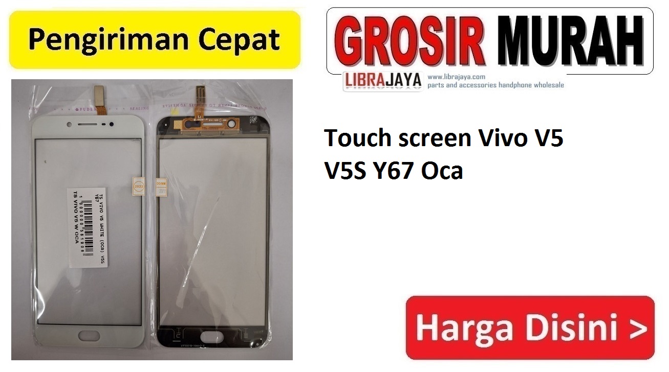 Jual Touch screen Vivo V5 V5S Y67 Oca Touch Screen Toskrin
