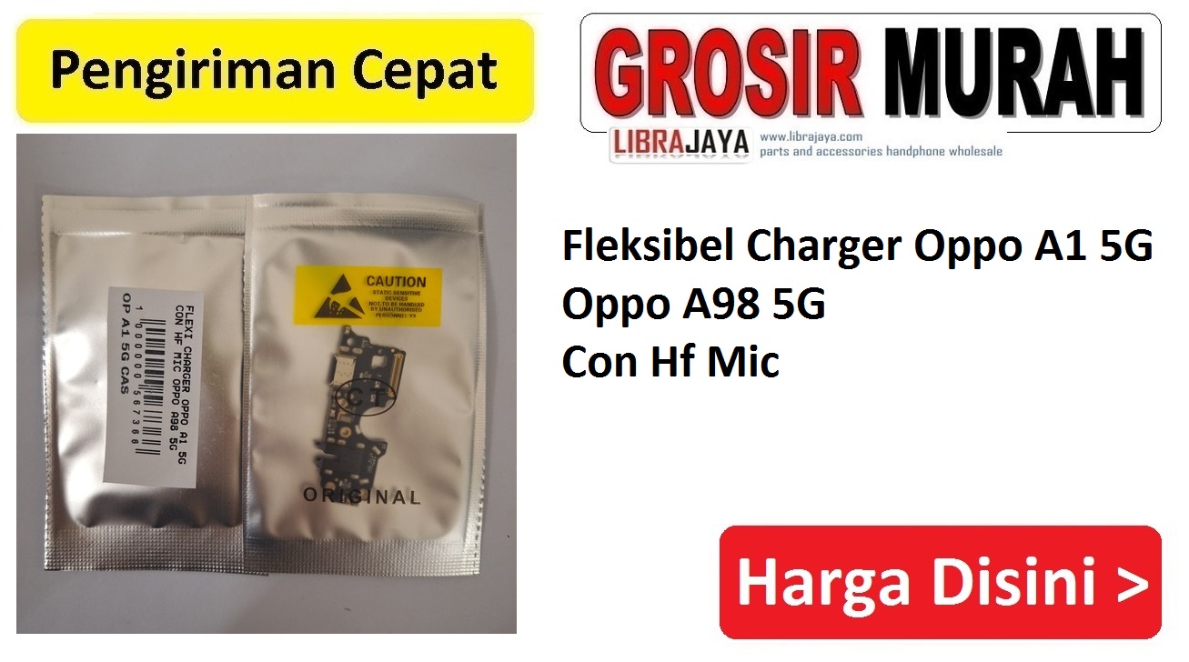 Jual Flexi Charger Oppo A1 5G Oppo A98 5G Fleksibel Flexible Fleksi Flexibel Flex Con Tc Connector Pcb Konektor cas papan charging