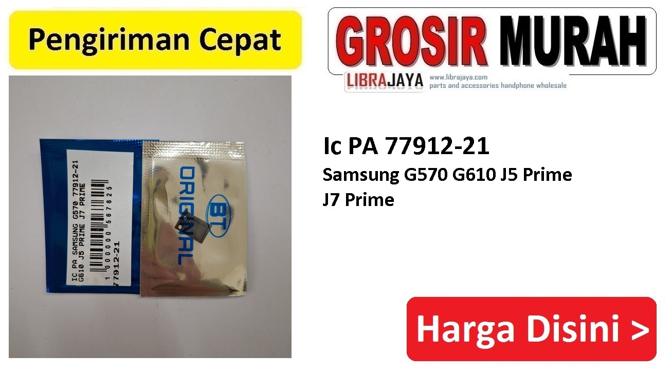 Jual Ic Pa 77912-21 Samsung G570 G610 J5 Prime J7 Prime