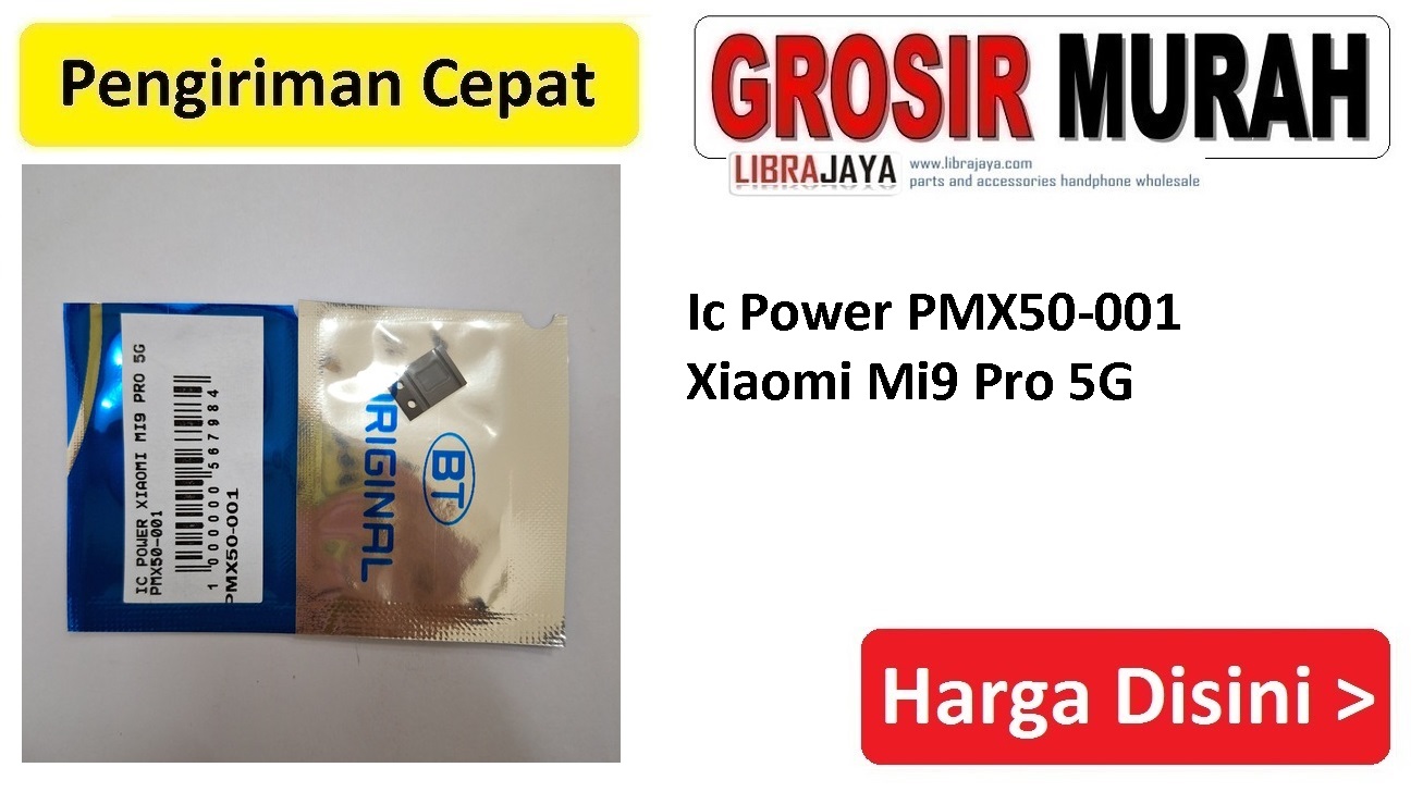 Jual Ic Power Pmx50-001 Xiaomi Mi9 Pro 5G