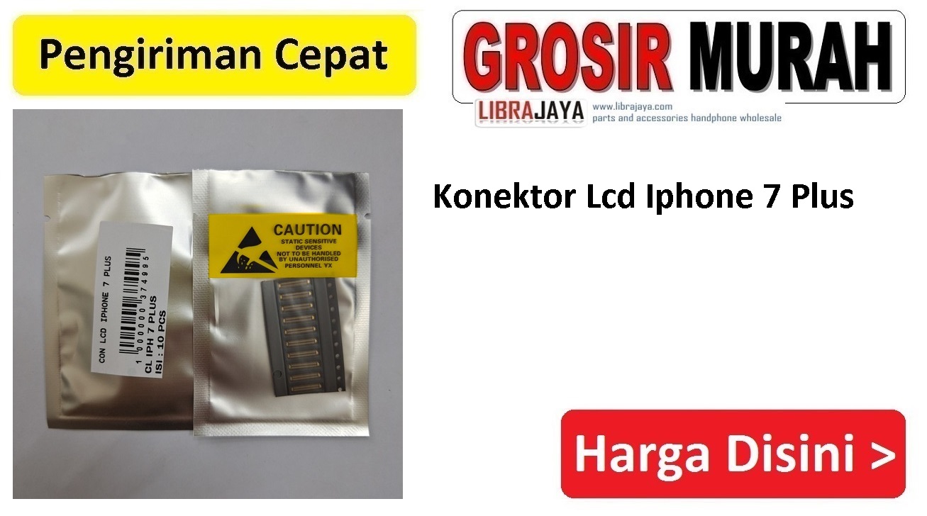Jual Konektor Lcd Iphone 7 Plus Connector