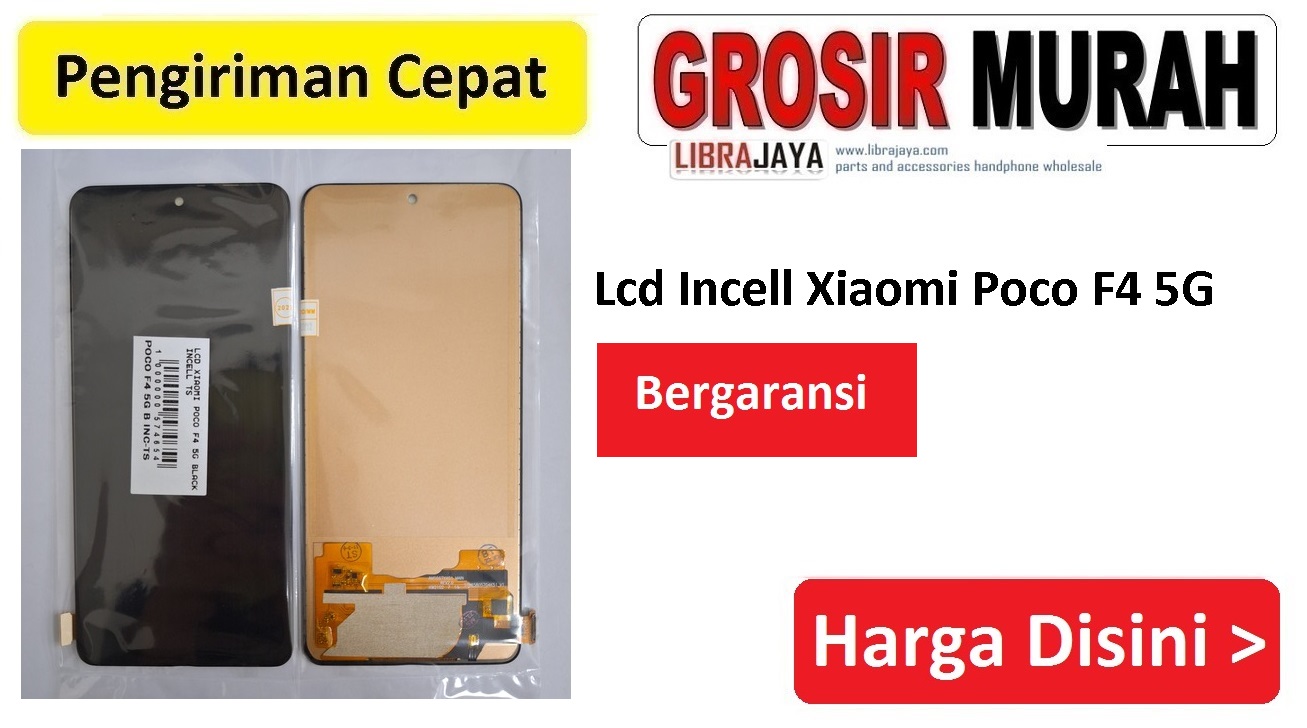 Jual Lcd Xiaomi Poco F4 5G Incell