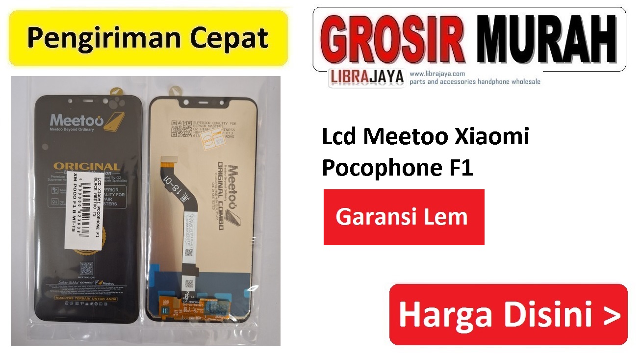 Jual Lcd Xiaomi Pocophone F1 Meetoo