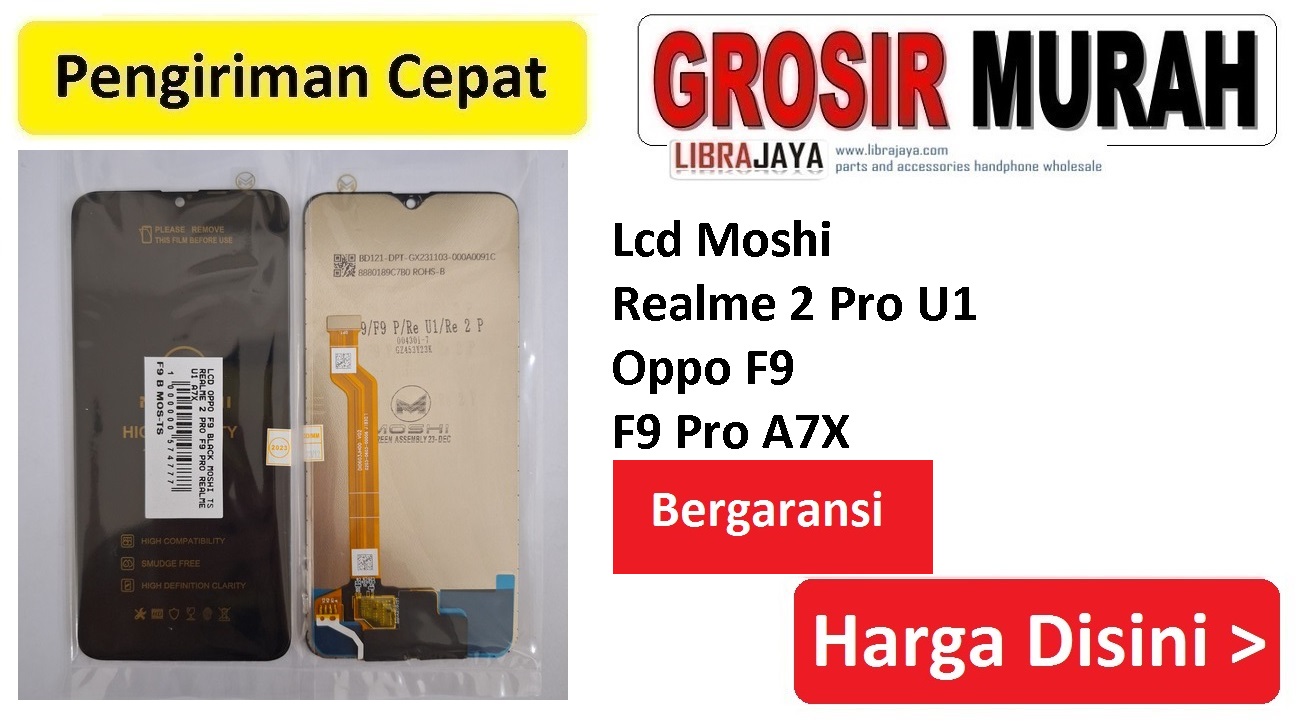 Jual Lcd Moshi Realme 2 Pro Oppo F9