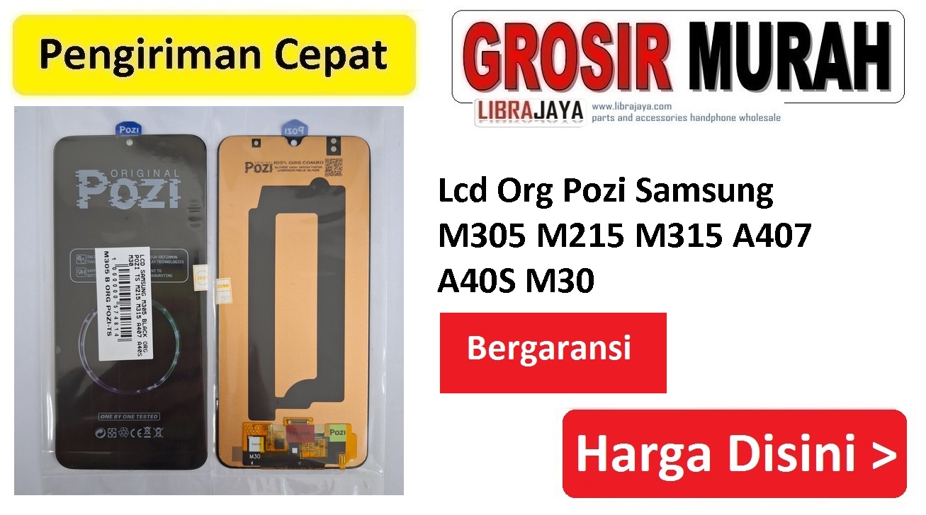 Jual Lcd Samsung M305 M215 M315 A407 Org Pozi