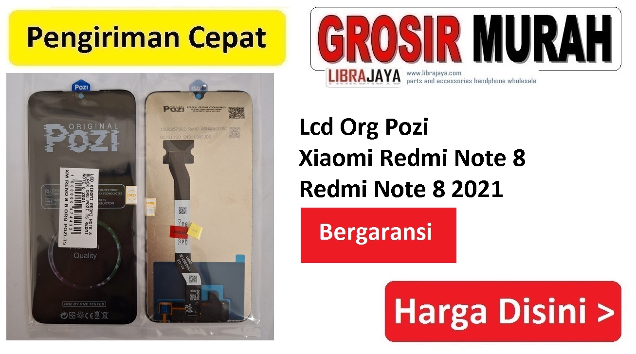 Jual Lcd Xiaomi Redmi Note 8 Redmi Note 8 2021 Org Pozi
