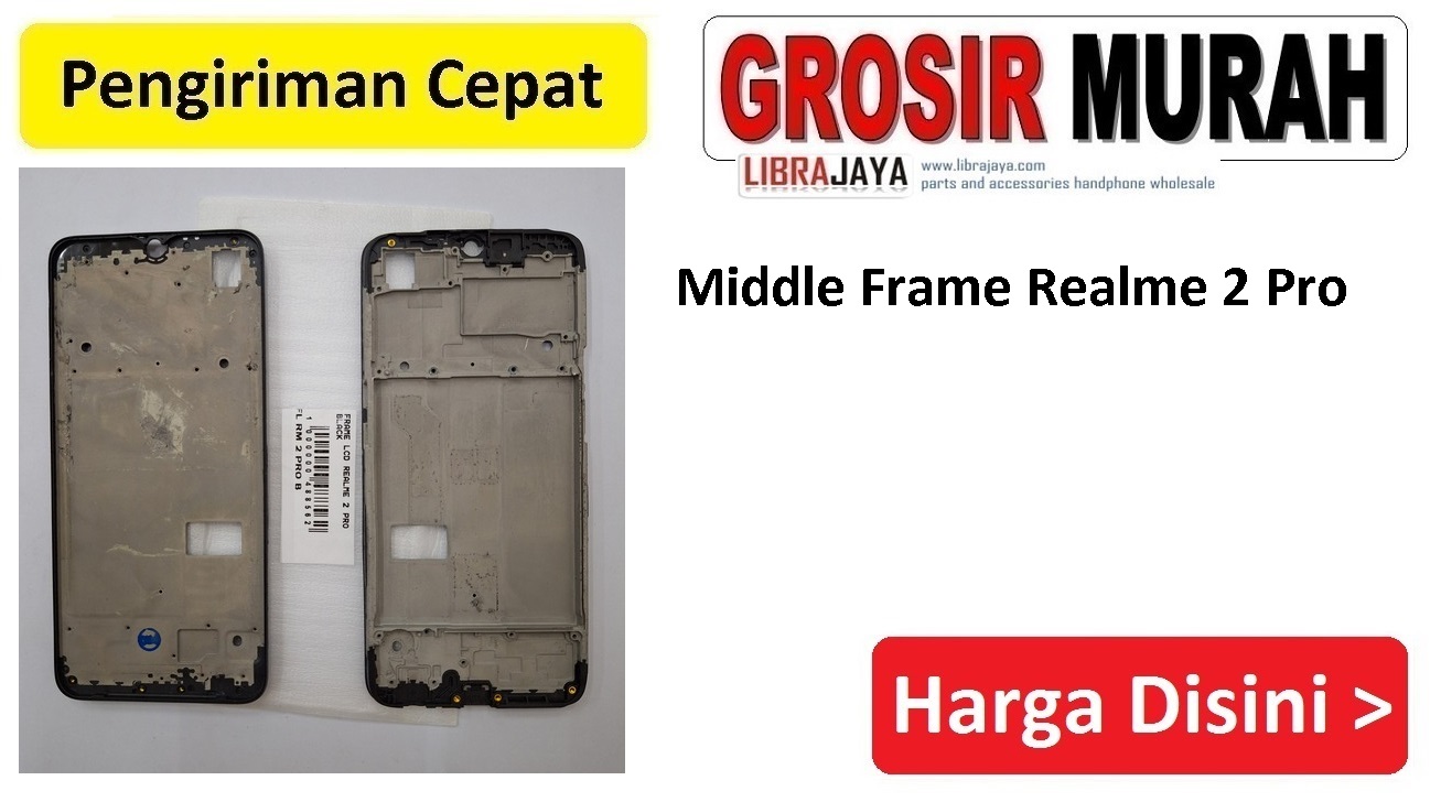 Jual Frame Lcd Realme 2 Pro Middle Frame