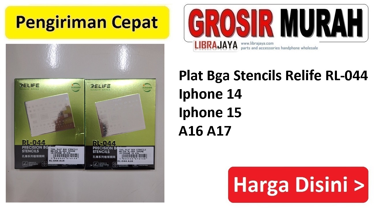Jual Plat Bga Stencils Relife Rl-044 Iphone 15