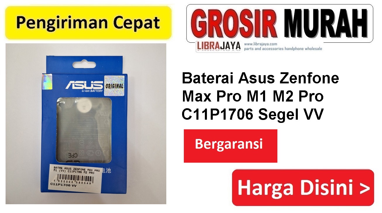 Jual Batre Asus Zenfone Max Pro M1 C11P1706 M2 Pro Vv Baterai Battery