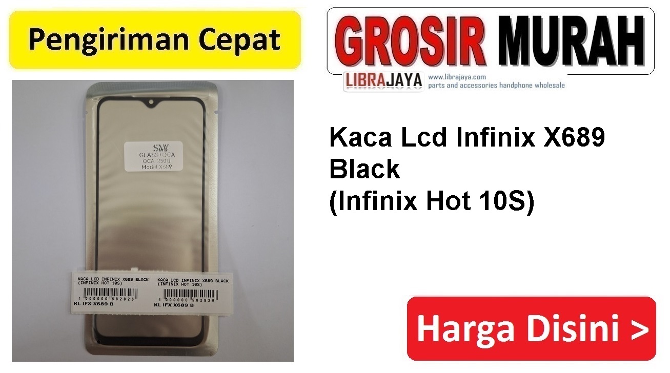 Jual Kaca Lcd Infinix X689 Infinix Hot 10s
