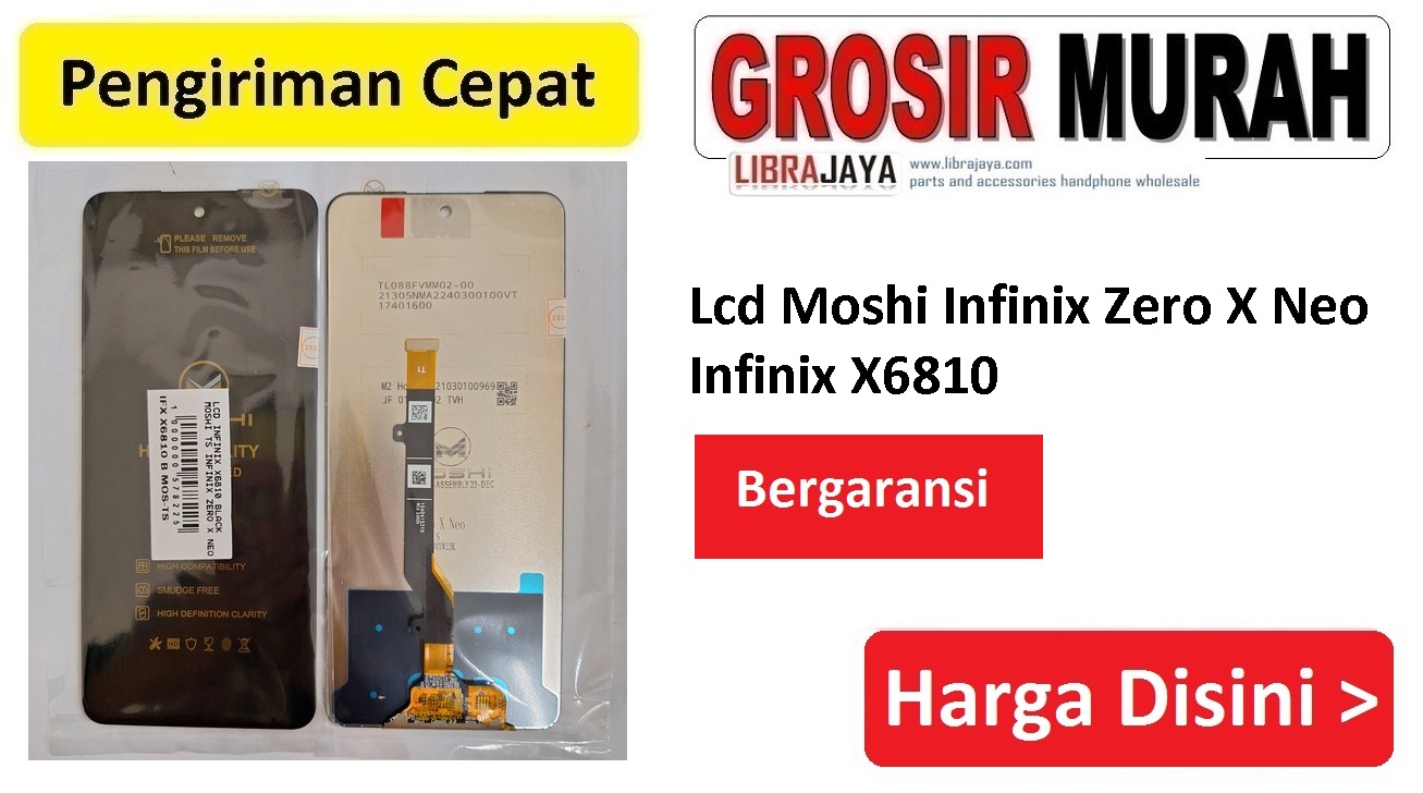 Jual Lcd Infinix X6810 Infinix Zero X Neo Moshi