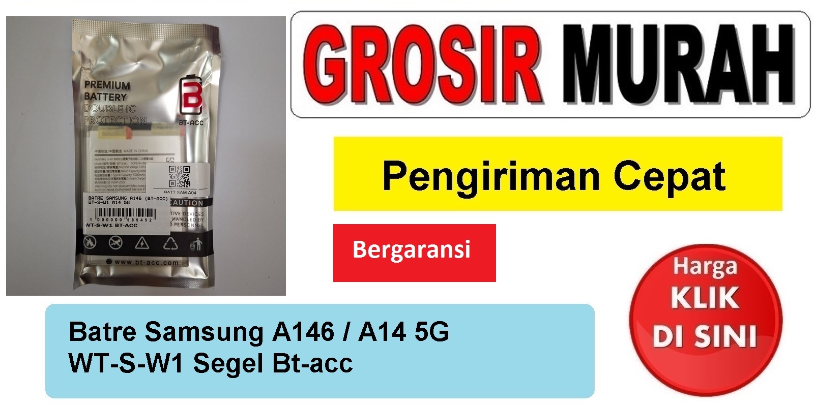 Jual Batre Samsung A146 (Bt-Acc) Wt-S-W1 A14 5G Baterai Battery