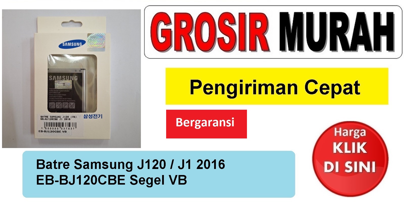 Jual Batre Samsung J120 Eb-Bj120Cbe Vb Baterai Battery