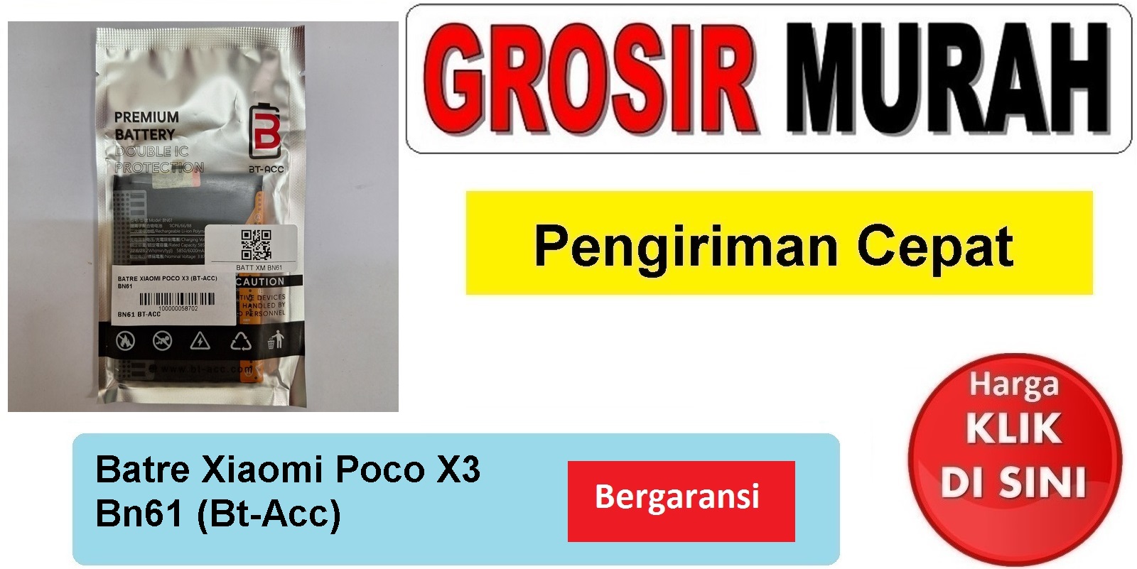 Jual Batre Xiaomi Poco X3 Bn61 (Bt-Acc) Baterai Battery