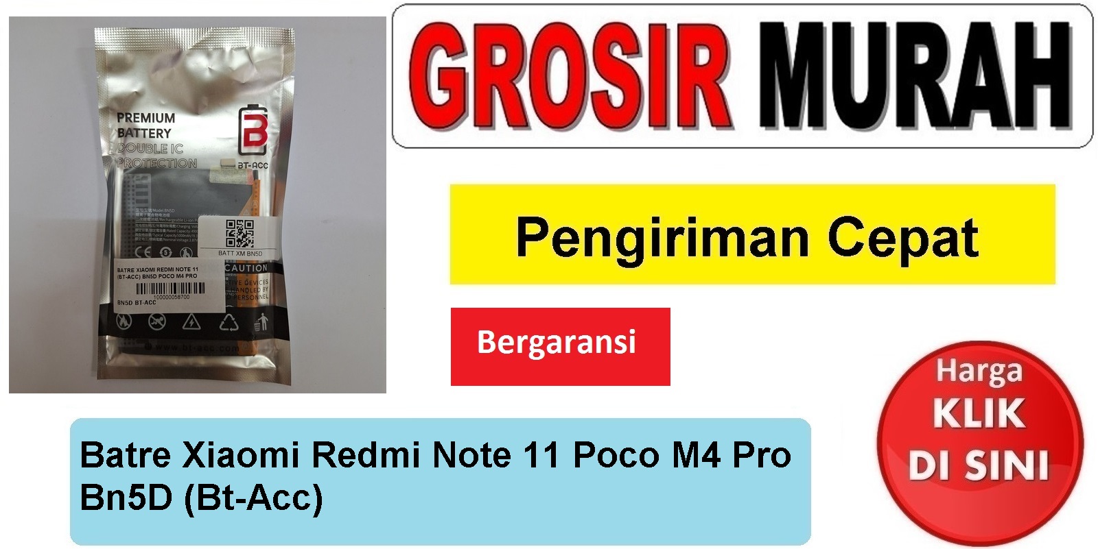 Jual Batre Redmi Note 11 M4 Pro Bn5D Bt-Acc Baterai Battery