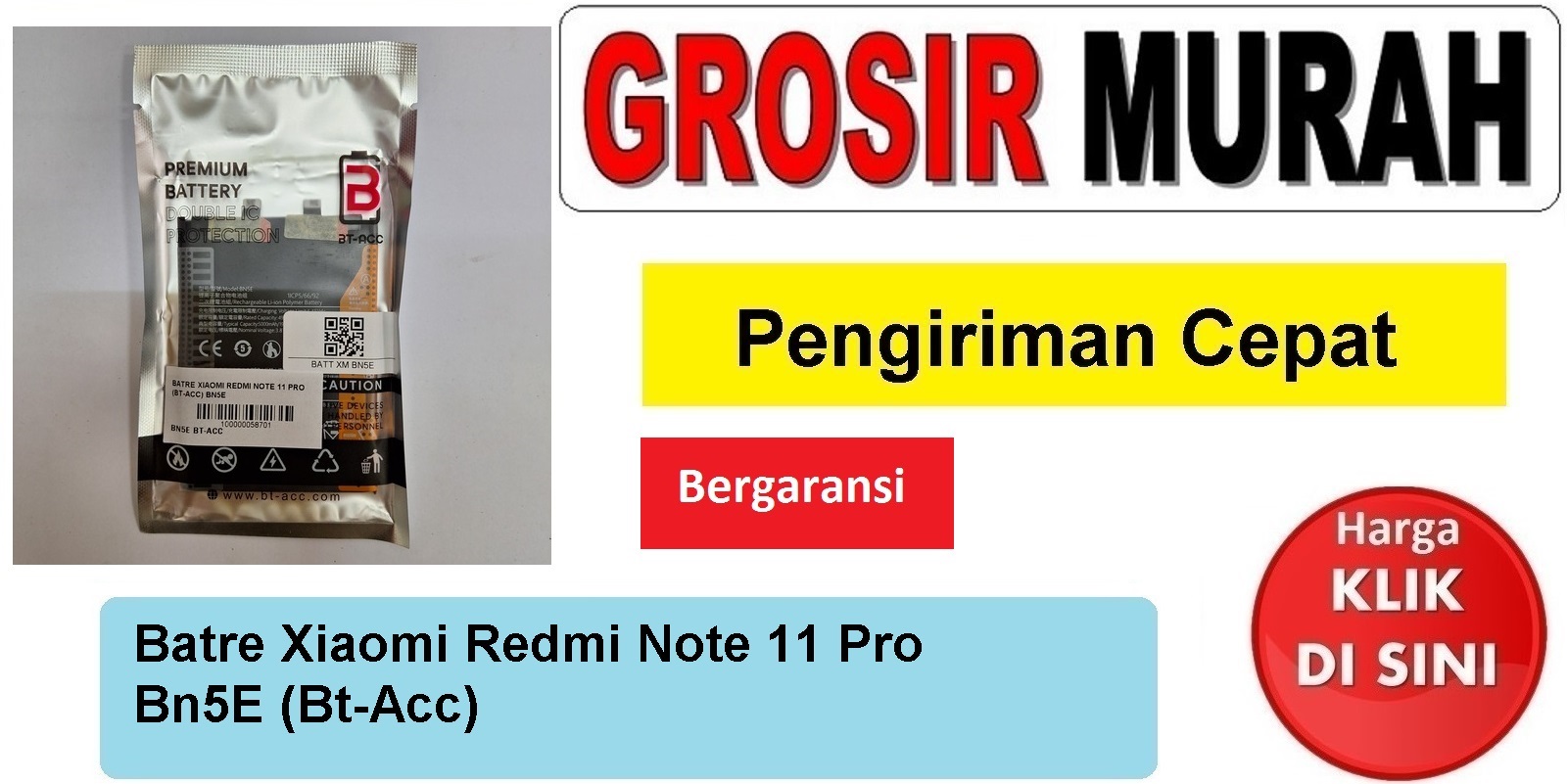 Jual Batre Xiaomi Redmi Note 11 Pro Bn5E Bt-Acc Baterai Battery