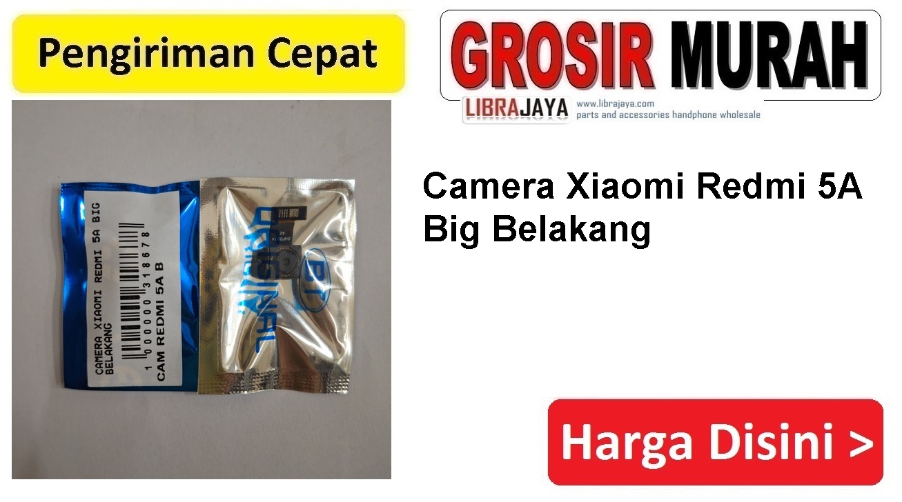 Jual Camera Belakang Xiaomi Redmi 5A Kamera