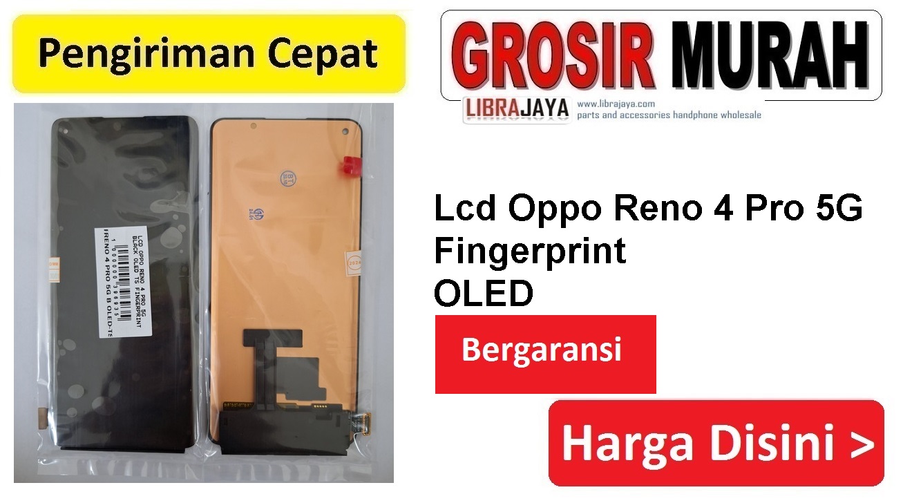Jual Lcd Oppo Reno 4 Pro 5G Oled