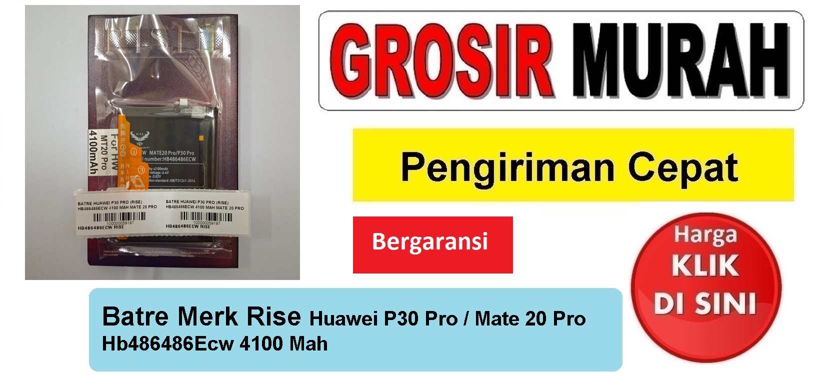 Jual Batre Huawei P30 Pro Rise Baterai Battery