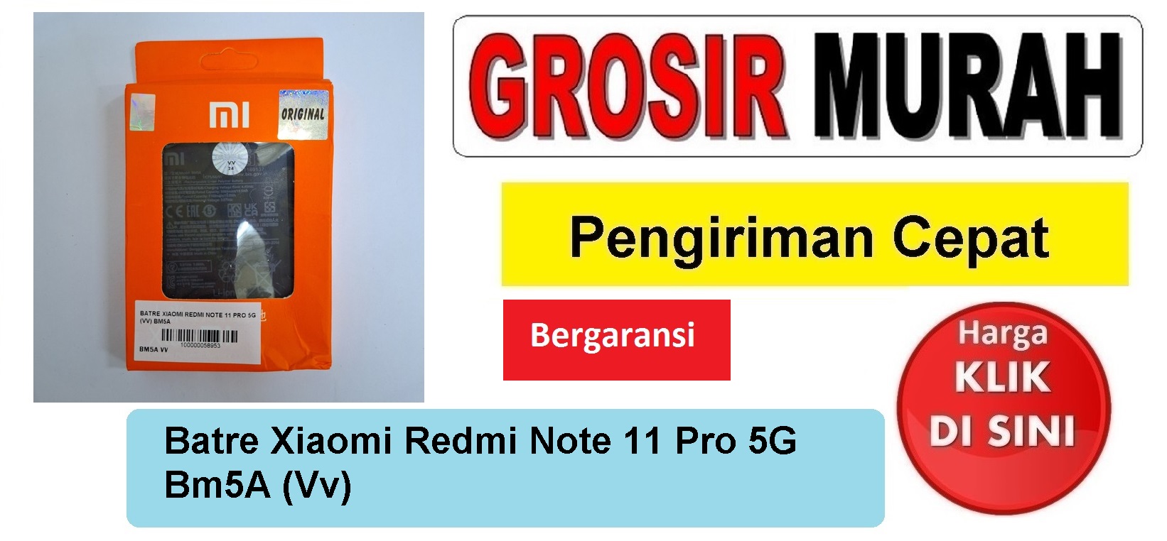 Jual Batre Xiaomi Redmi Note 11 Pro 5G Bm5A (Vv) Baterai Battery