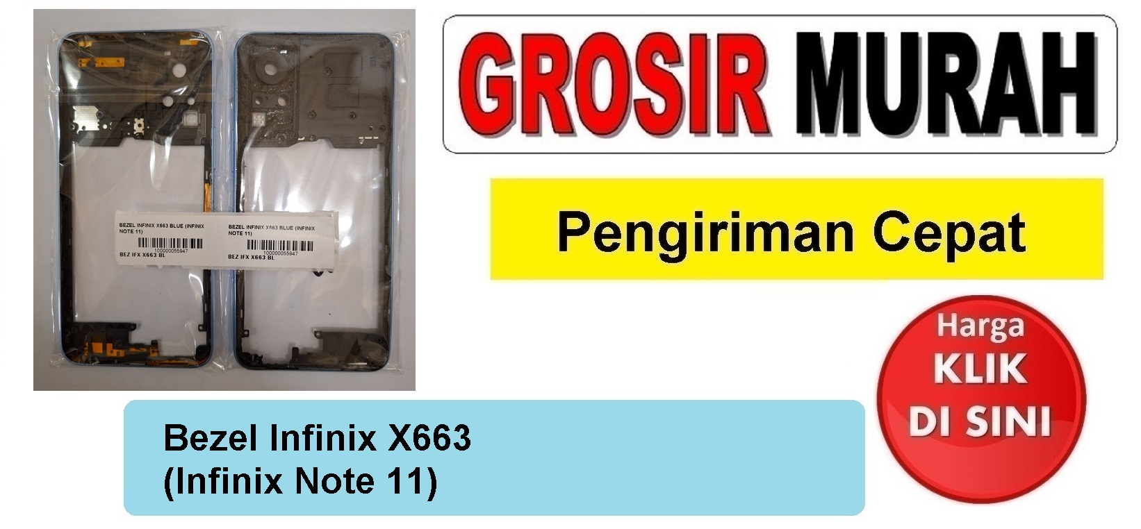 Bezel Infinix X663 (Infinix Note 11)