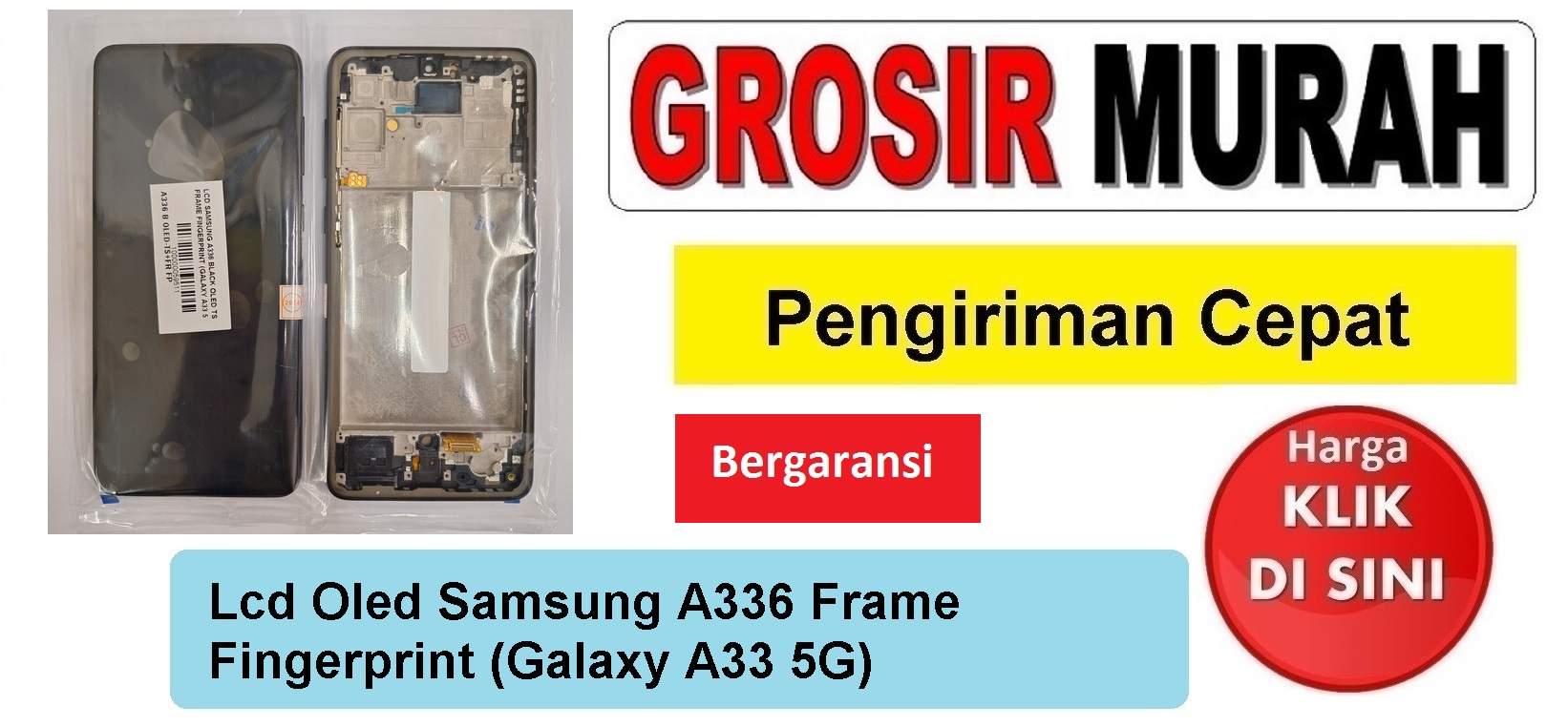 Jual Lcd Samsung A336 A33 5G Oled Frame