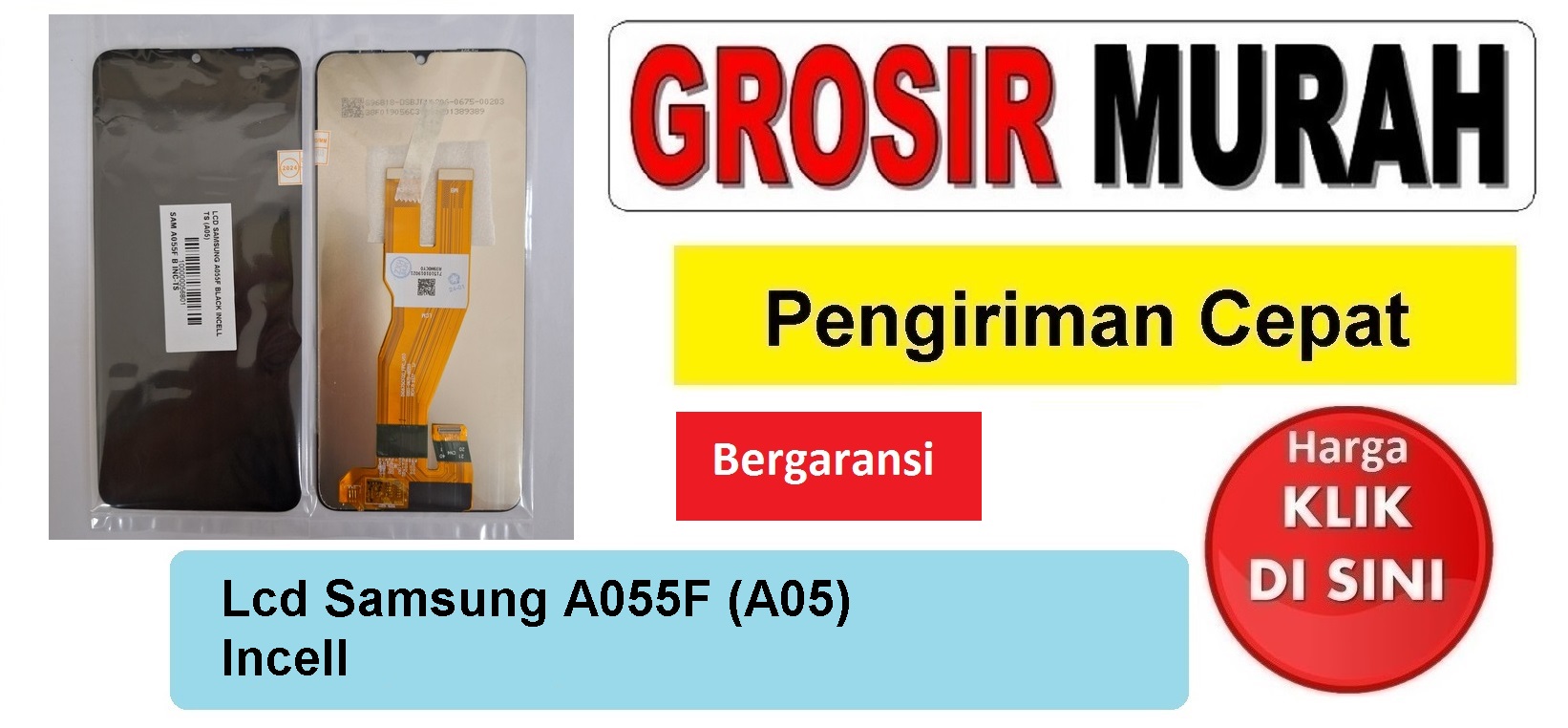 Jual Lcd Samsung A055F A05 Incell