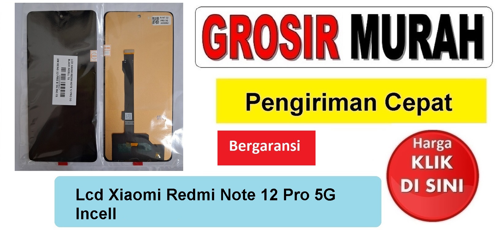 Jual Lcd Xiaomi Redmi Note 12 Pro 5G Incell