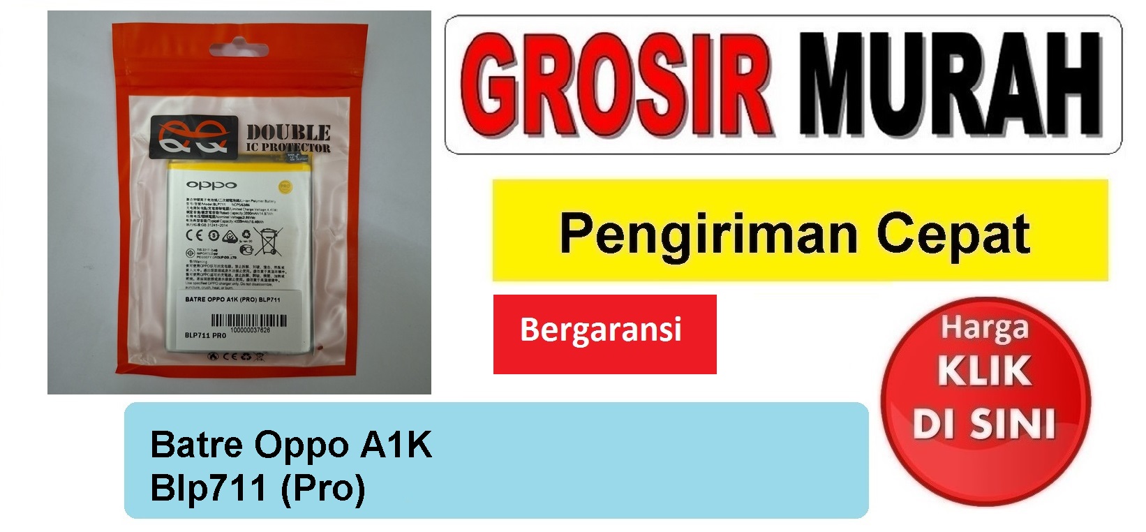 Jual Batre Oppo A1K Blp711 (Pro) Baterai Battery