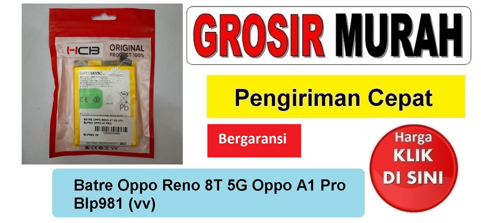 Jual Batre Oppo Reno 8T 5G A1 Pro Blp981 (vv) Baterai Battery