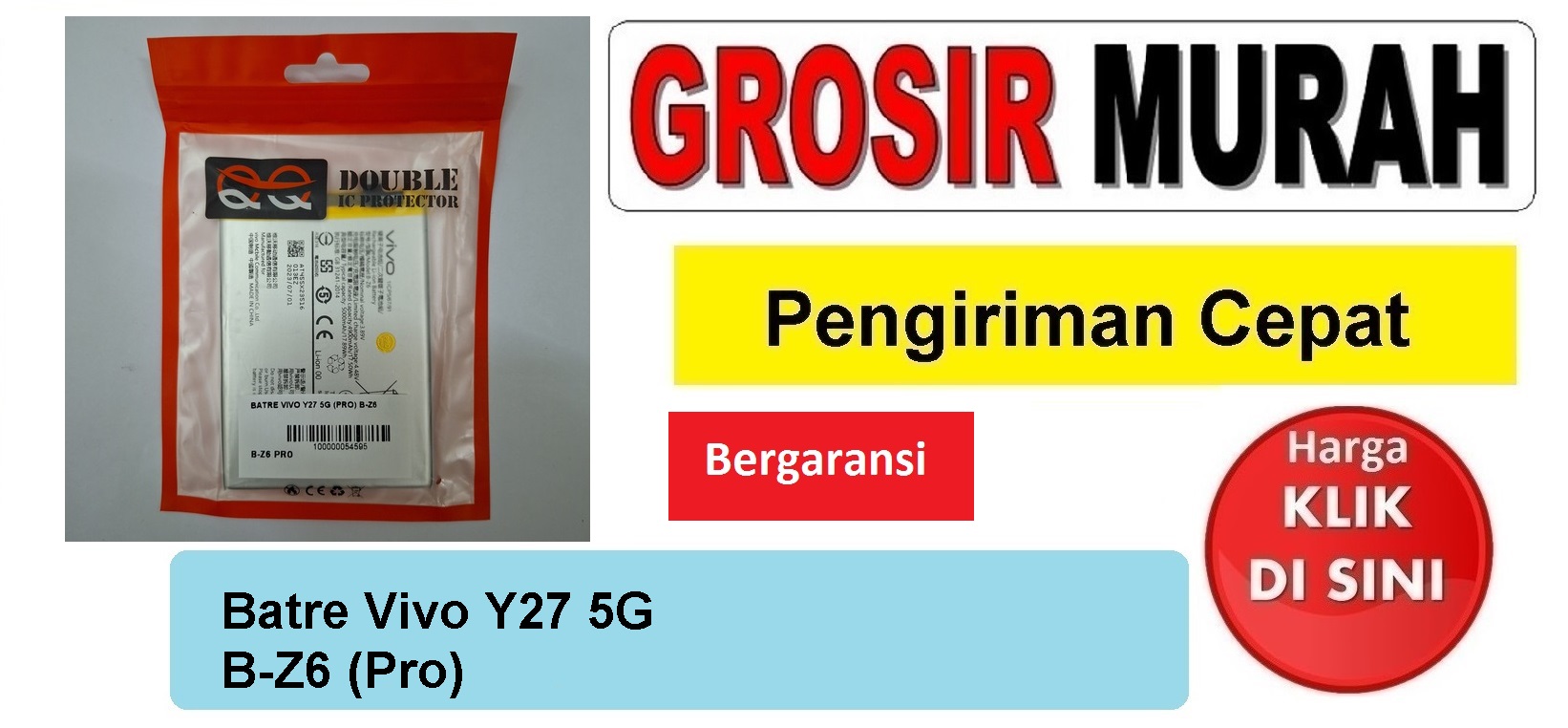 Jual Batre Vivo Y27 5G B-Z6 Pro Baterai Battery