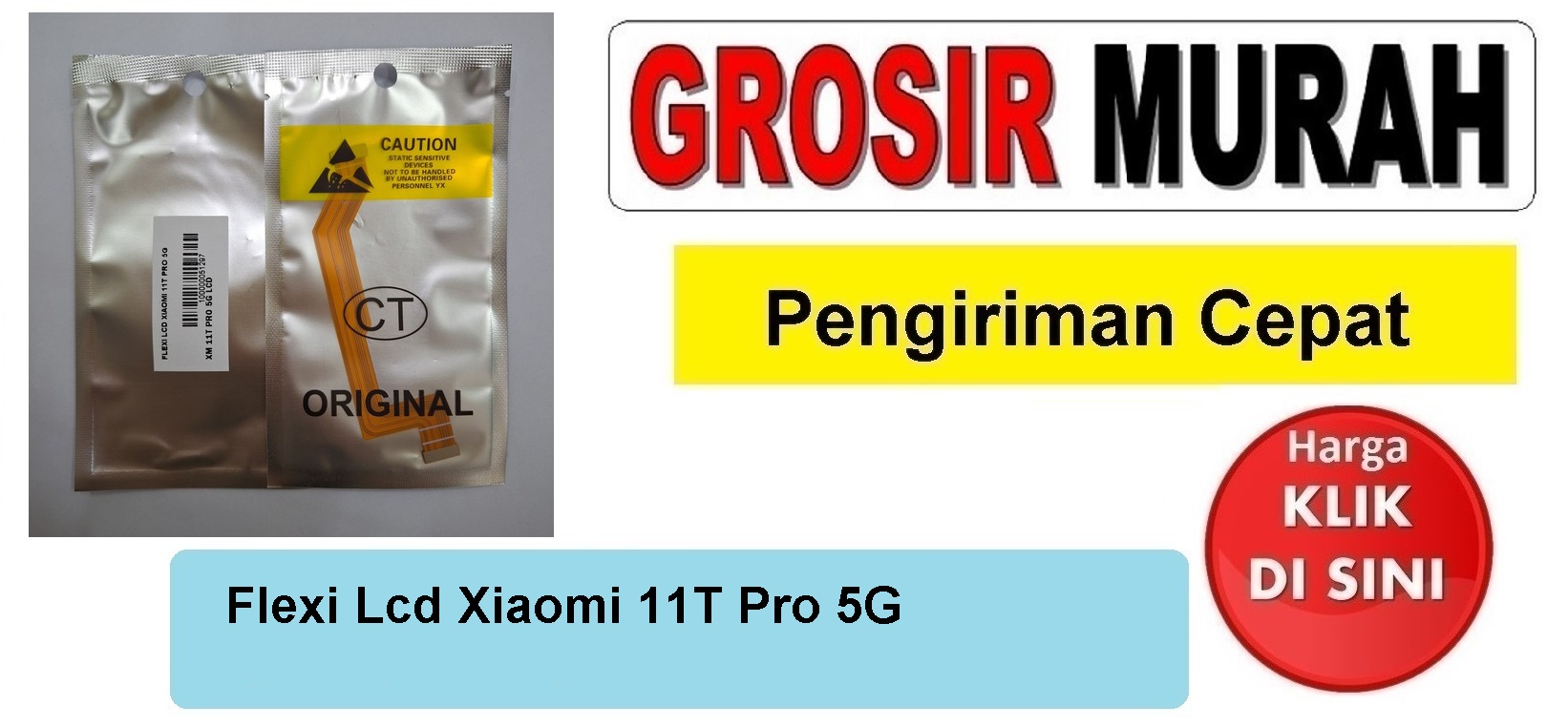 Jual Flexi Lcd Xiaomi 11T Pro 5G Fleksibel Flexible Fleksi Flexibel Flex