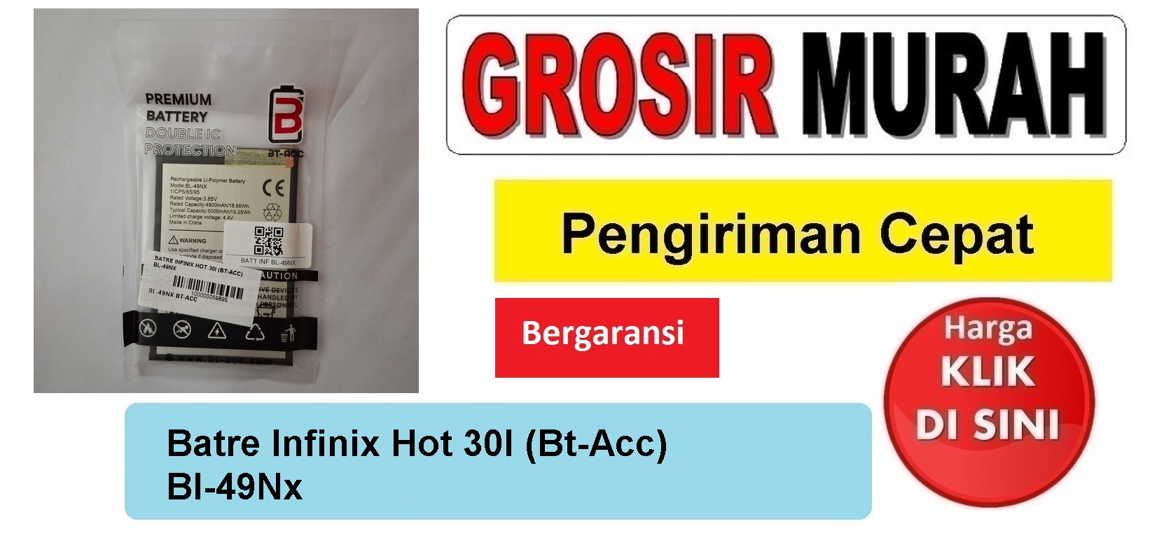 Jual Batre Infinix Hot 30I Bl-49Nx Bt-Acc Baterai Battery