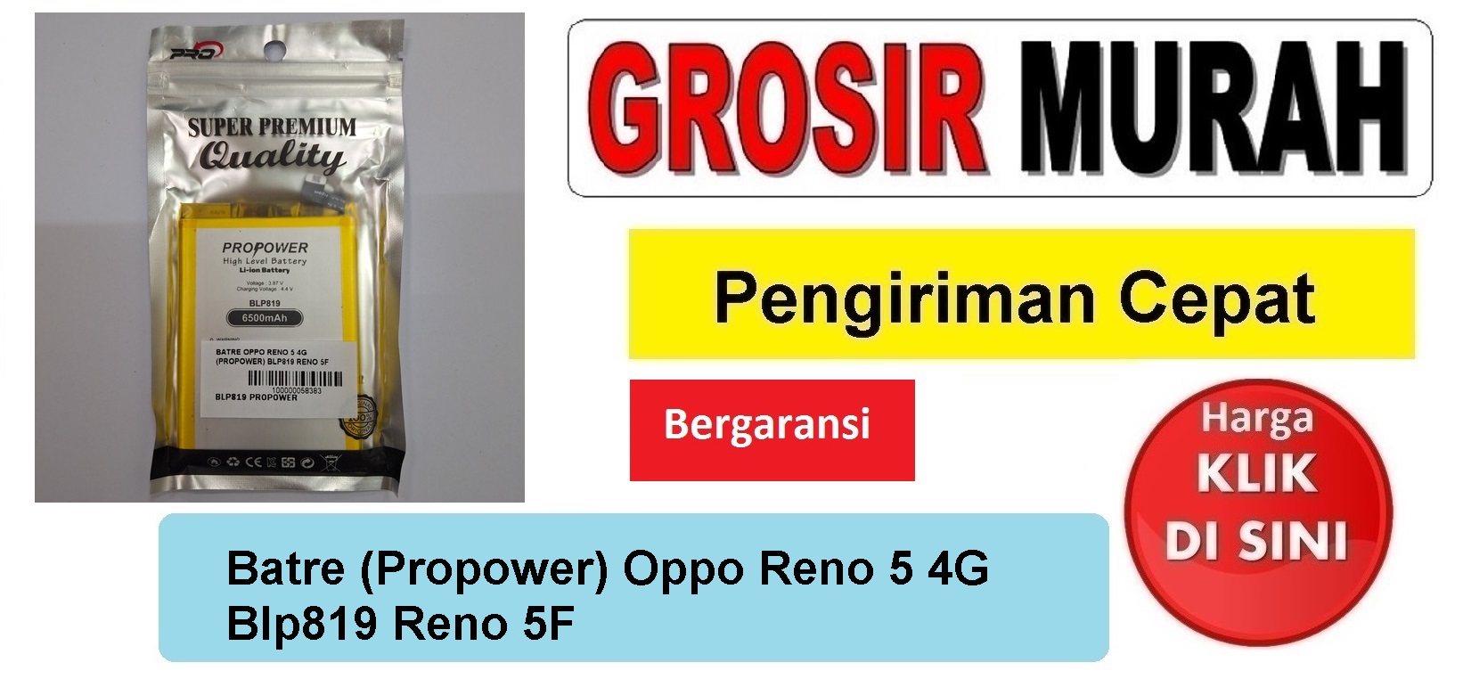 Jual Batre (Propower) Oppo Reno 5 4G Blp819 Baterai Battery