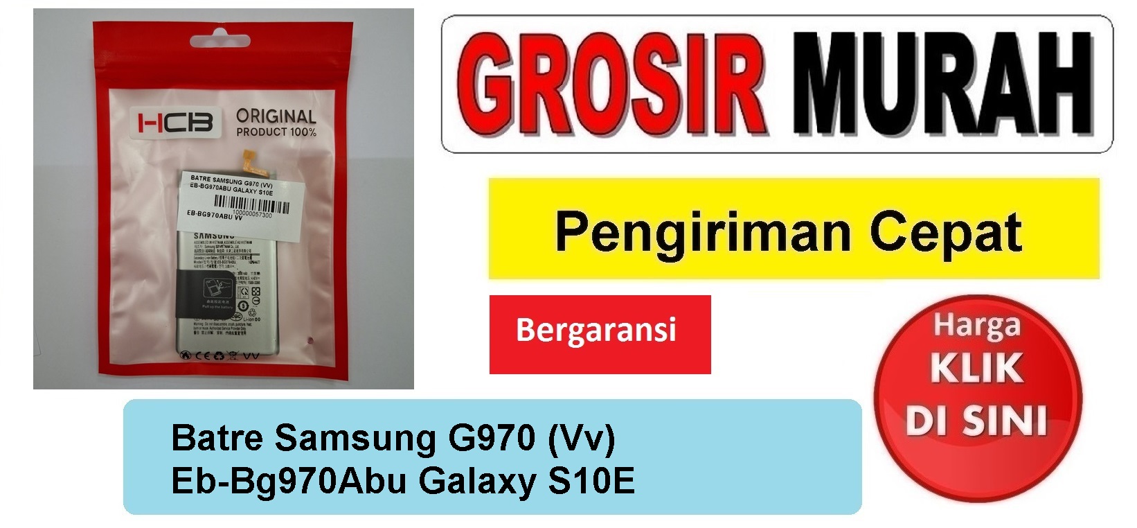 Jual Batre Samsung G970 S10E Eb-Bg970Abu Vv Baterai Battery