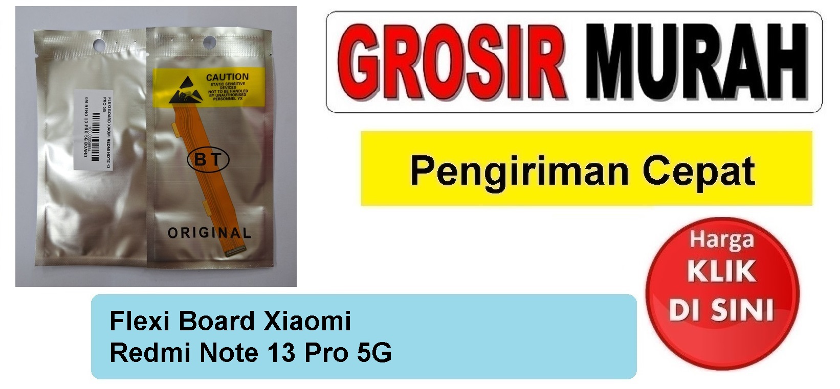 Jual Flexi Board Xiaomi Redmi Note 13 Pro 5G Fleksibel Flexible Fleksi Flexibel Flex
