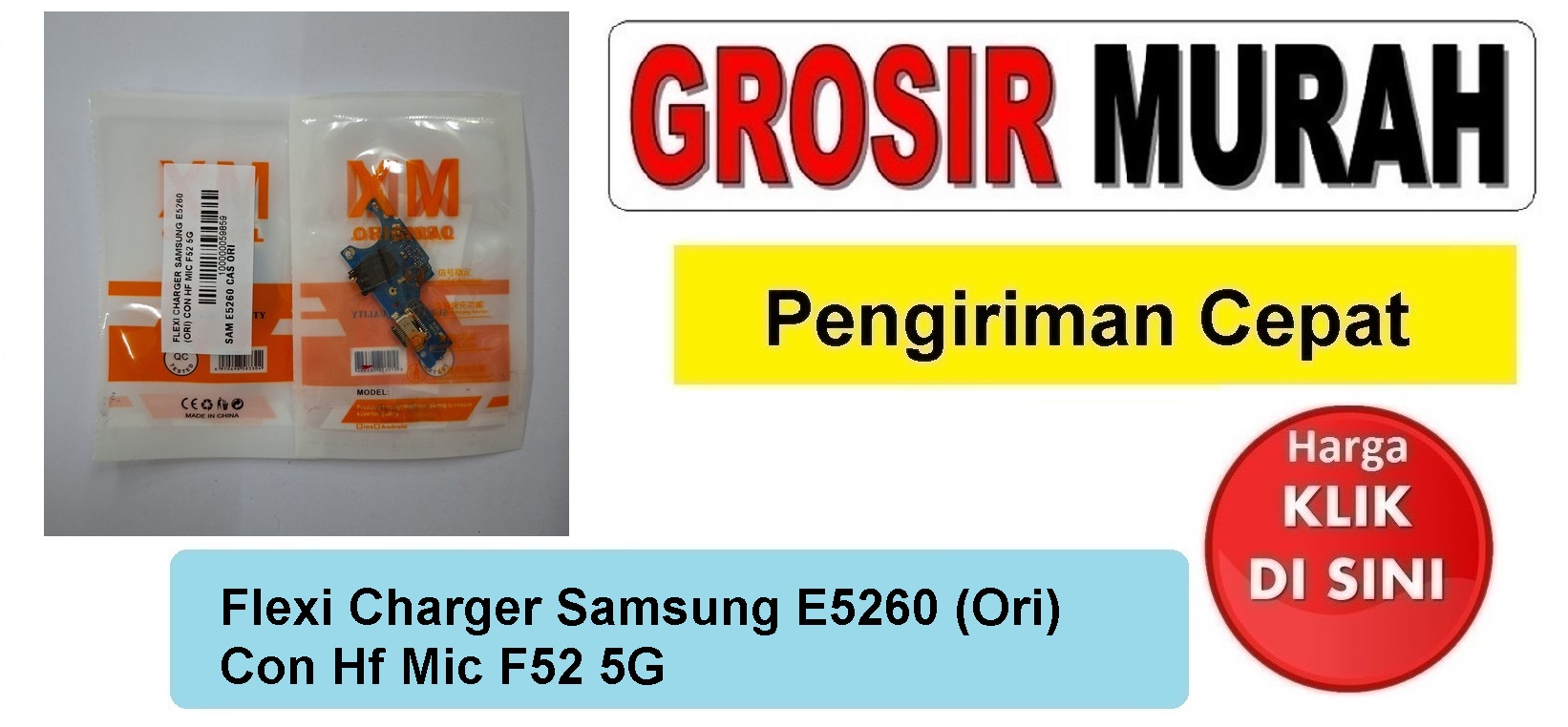 Jual Flexi Charger Samsung E5260 F52 5G Ori Fleksibel Flexible Fleksi Flexibel Flex Con Tc Connector Pcb Konektor cas papan charging