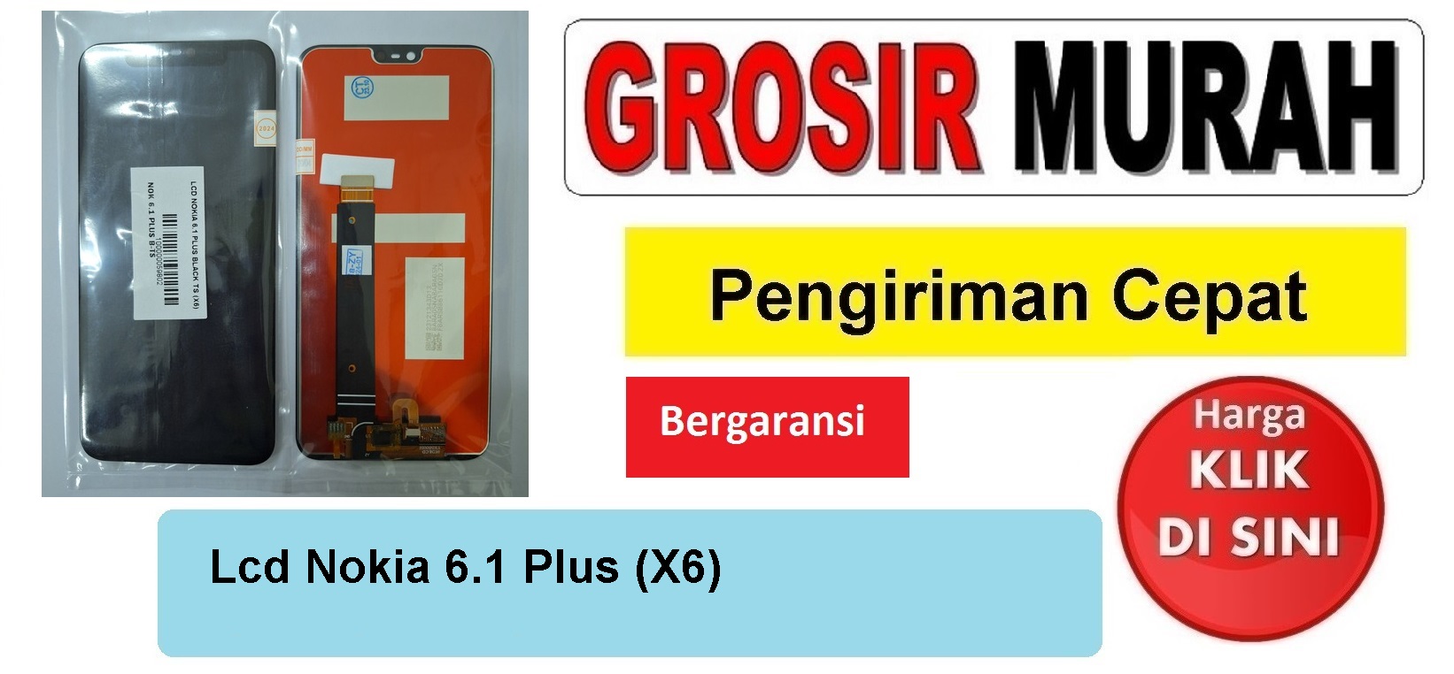 Jual Lcd Nokia 6.1 Plus X6