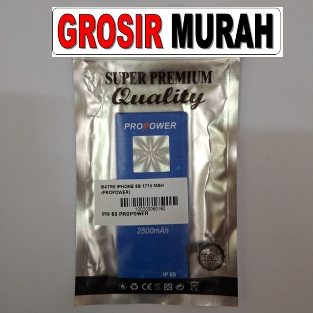Batre Iphone 6S 1715 Mah (Propower)