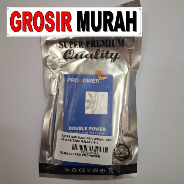 Batre Samsung G973 Propower Eb-Bg973Abu Galaxy S10