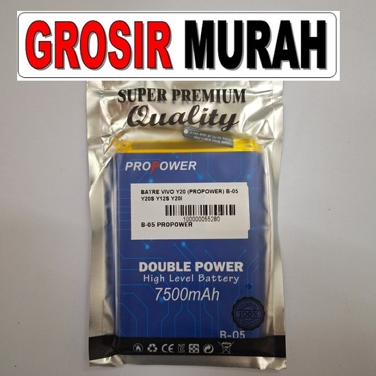 Jual Batre Vivo Y20 Y20S Y12S Y20I B-05 Propower Baterai Battery