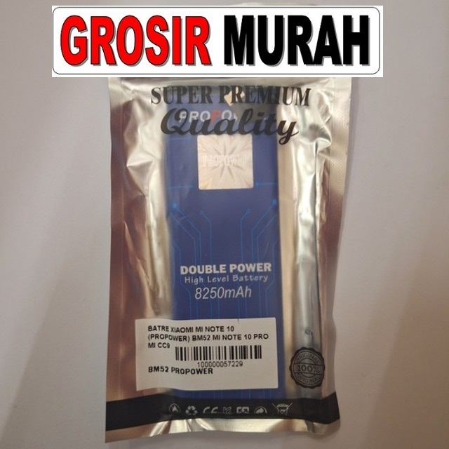 Batre Xiaomi Mi Note 10 (Propower) Bm52 Mi Note 10 Pro Mi Cc9 Pro