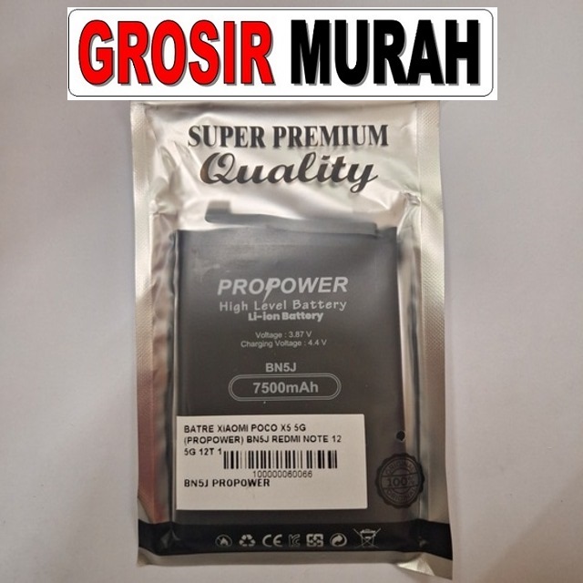 Batre Poco X5 5G Propower BN5J Redmi Note 12 5G 12T 12T Pro