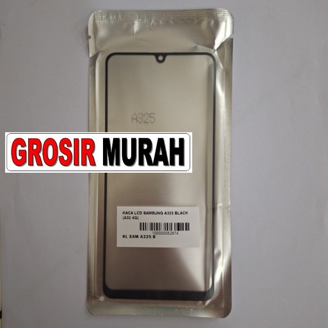 Jual Kaca Lcd Samsung A325 Galaxy A32 4G