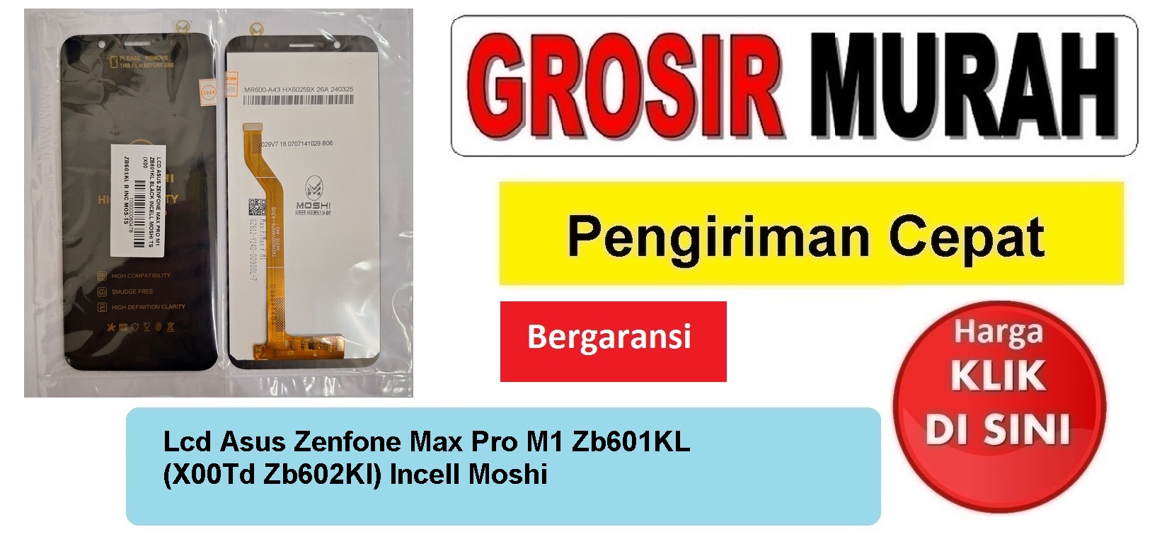 Jual Lcd Zenfone Max Pro M1 Zb601KL Incell Moshi