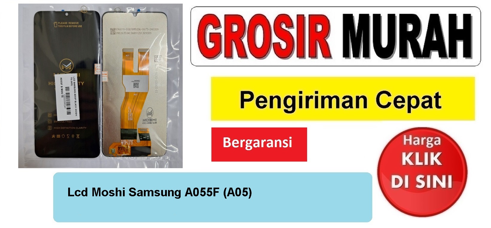 Jual Lcd Samsung A055F A05 Moshi