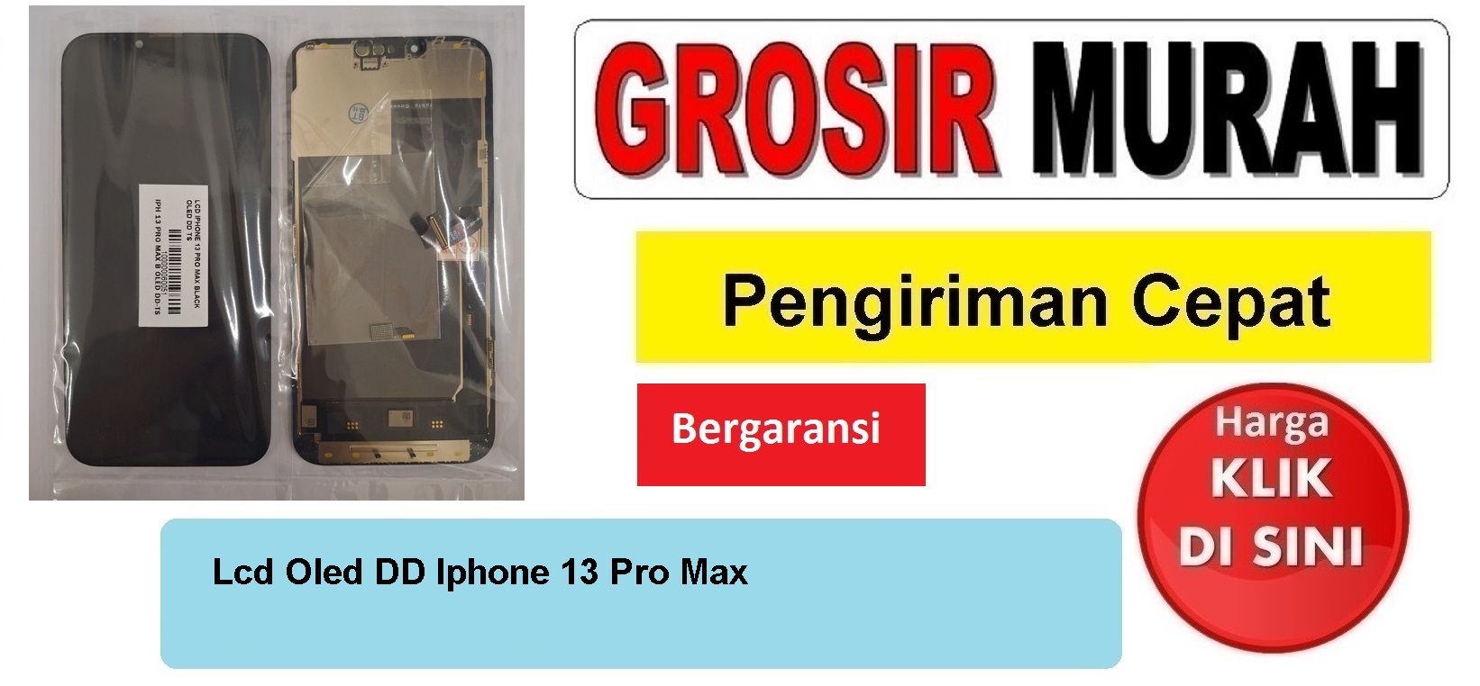 Jual Lcd Iphone 13 Pro Max Oled DD